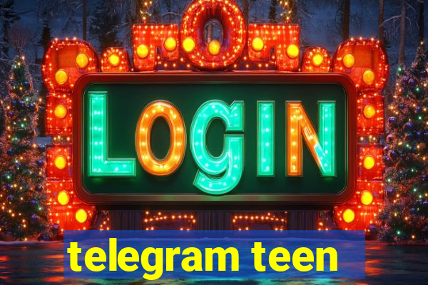 telegram teen -18